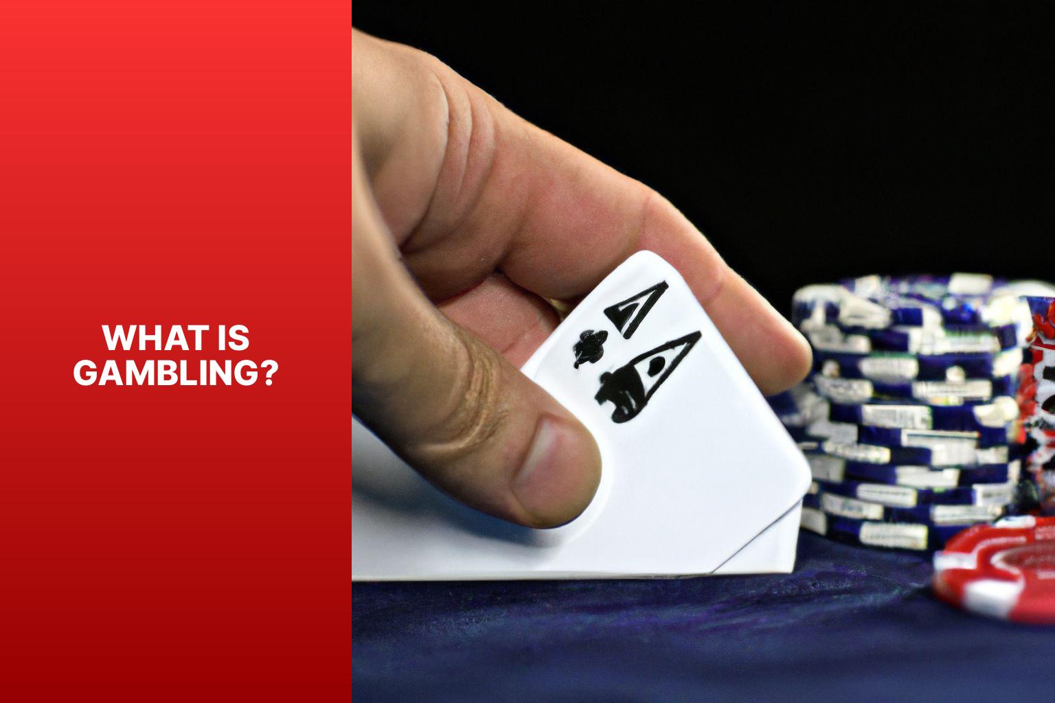 What is Gambling? - Gambling Cons